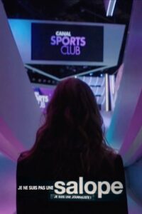 I’m Not a Slut, I’m a Journalist 2021 one on netflix