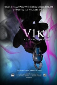 V1k1: A Techno Fairytale 2011 one on netflix