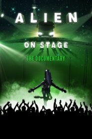 Alien on Stage 2020 one on netflix