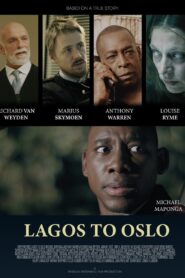 Lagos to Oslo 2020 one on netflix