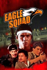 Eagle Squad 1989 one on netflix