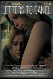Letters To Daniel 2019 one on netflix