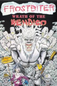 Frostbiter: Wrath of the Wendigo 1995 one on netflix