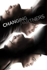 Changing Partners 2017 one on netflix