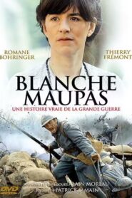 Blanche Maupas 2009 one on netflix