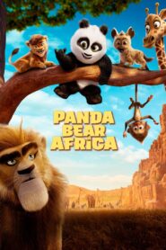 Panda Bear in Africa 2024 one on netflix