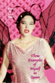 Three Examples of Myself as Queen 1994 one on netflix