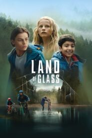 Land Of Glass 2018 one on netflix