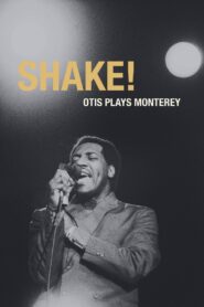 Shake! Otis at Monterey 1987 one on netflix
