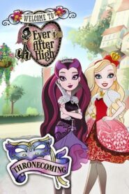 Ever After High: Thronecoming 2014 one on netflix