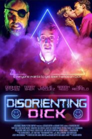 Disorienting Dick 2022 one on netflix