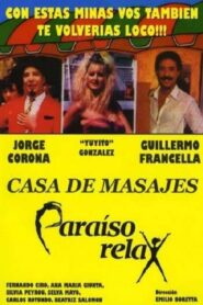 Paraíso Relax (Casa de Masajes) 1988 one on netflix