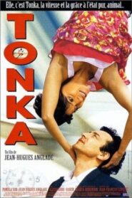 Tonka 1997 one on netflix