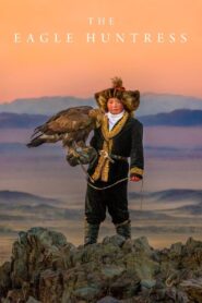 The Eagle Huntress 2016 one on netflix