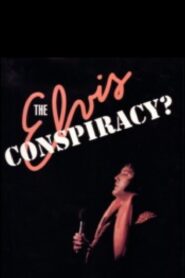 The Elvis Conspiracy 1991 one on netflix
