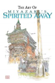 The Art of ‘Spirited Away’ 2003 one on netflix