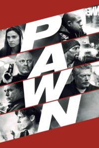 Pawn 2013 one on netflix
