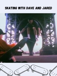 Skating with Dave and Jared 1995 one on netflix