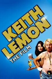 Keith Lemon: The Film 2012 one on netflix