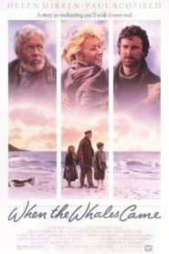 When the Whales Came 1989 one on netflix