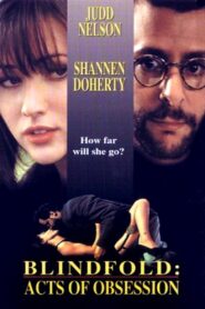 Blindfold: Acts of Obsession 1994 one on netflix