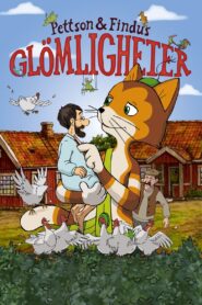 Pettson & Findus IV – Forget-Abilities 2009 one on netflix