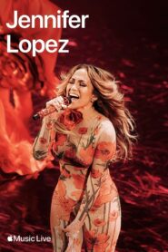 Apple Music Live: Jennifer Lopez 2024 one on netflix