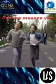 Európa messze van 1995 one on netflix
