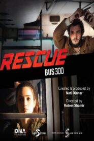Rescue Bus 300 2018 one on netflix