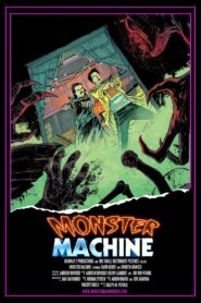 Monster Machine 2013 one on netflix