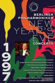 The Berliner Philharmoniker’s New Year’s Eve Concert: 1997 1997 one on netflix