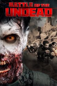 Battle of the Undead 2013 one on netflix
