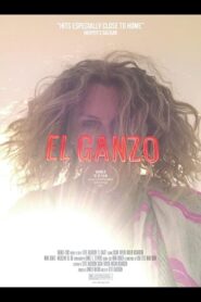 El Ganzo 2015 one on netflix