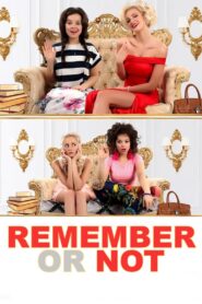 Remember or Not 2016 one on netflix