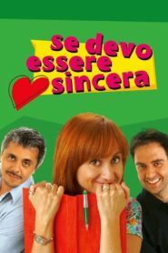 Se devo essere sincera 2004 one on netflix