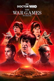 Doctor Who: The War Games in Colour 2024 one on netflix