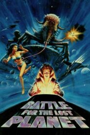 Battle for the Lost Planet 1986 one on netflix