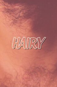 Hairy 2012 one on netflix