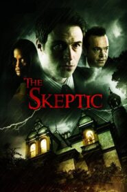 The Skeptic 2009 one on netflix