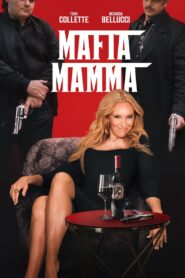 Mafia Mamma 2023 one on netflix