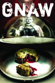 Gnaw 2008 one on netflix