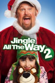 Jingle All the Way 2 2014 one on netflix
