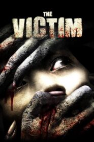 The Victim 2006 one on netflix