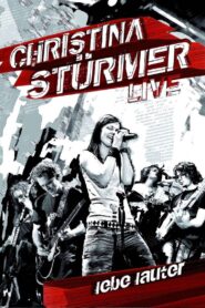 Christina Stürmer – Lebe Lauter 2007 one on netflix