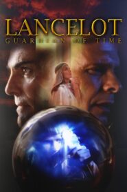 Lancelot: Guardian of Time 1997 one on netflix
