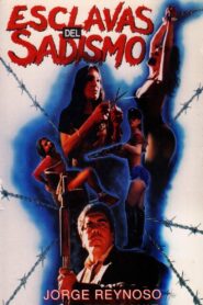 The Slaves of Sadism 1994 one on netflix