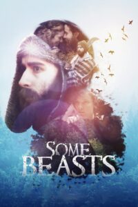 Some Beasts 2015 one on netflix