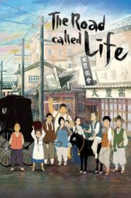 The Road Called Life 2014 one on netflix