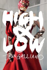 High & Low – John Galliano 2024 one on netflix