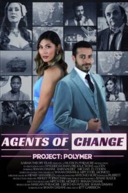 Agents of Change, Project: Polymer 2023 one on netflix